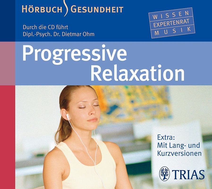 Progressive Relaxation - Hörbuch