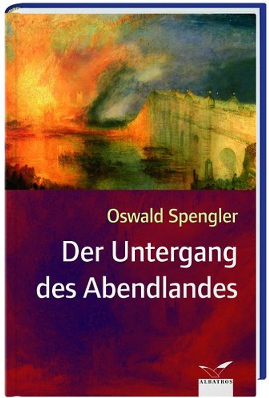 Der Untergang des Abendlandes