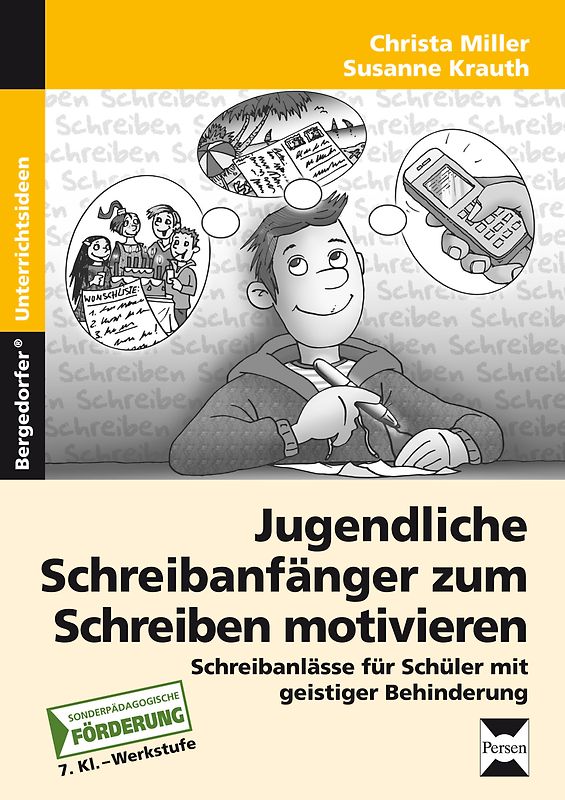 Jugendl. Schreibanfänger zum Schreiben motivieren