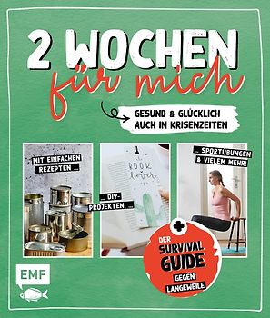 2 Wochen für mich – Gesund und kreativ zuhause