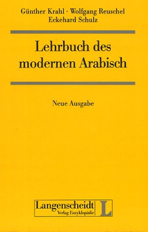 Lehrbuch des modernen Arabisch - Neue Ausgabe