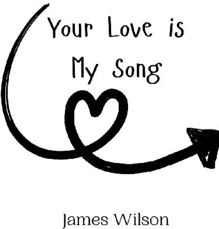 Your Love is My Song