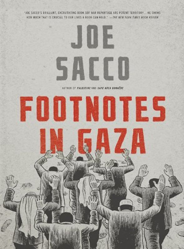 Footnotes in Gaza - Joe Sacco