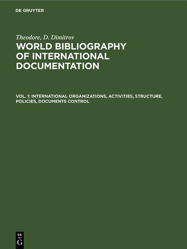 International organizations, activities, structure, policies, documents control