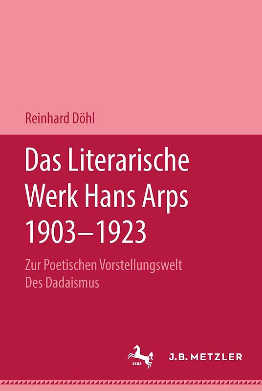 Das Literarische Werk Hans Arps 1903-1923