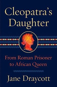 Cleopatra's Daughter