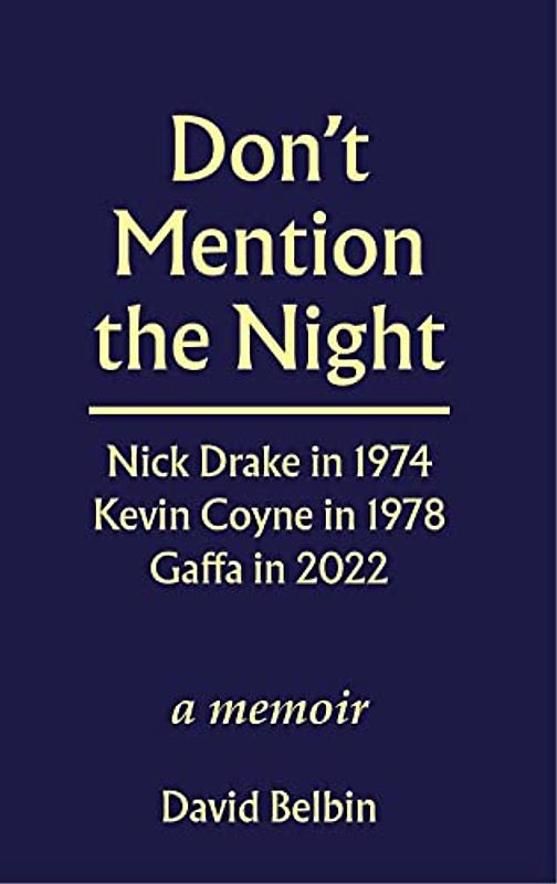 Don't Mention the Night