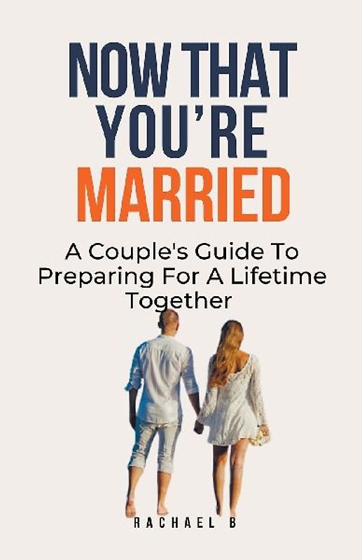 Now That You're Married