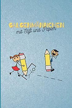 Galgenmännchen mit Stift und Papier: 120 Seiten voll vorgefertigter Spielfelder für Galgenmännchen | Spielespaß für Groß und Klein ab ca 7 Jahren
