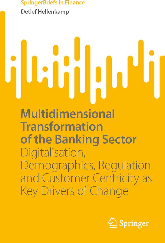Multidimensional Transformation of the Banking Sector