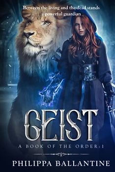 Geist (A Book of the Order, Band 1)
