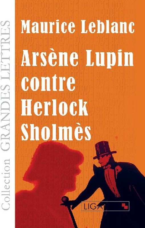 Arsène Lupin contre Herlock Sholmès (grands caractères)
