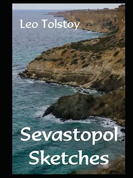 Sevastopol Sketches