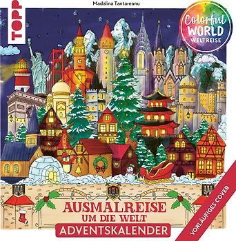 Colorful Christmas Weltreise - Weihnachtliche Ausmalreise um die Welt