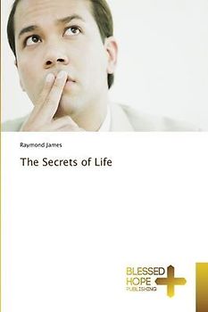 The Secrets of Life