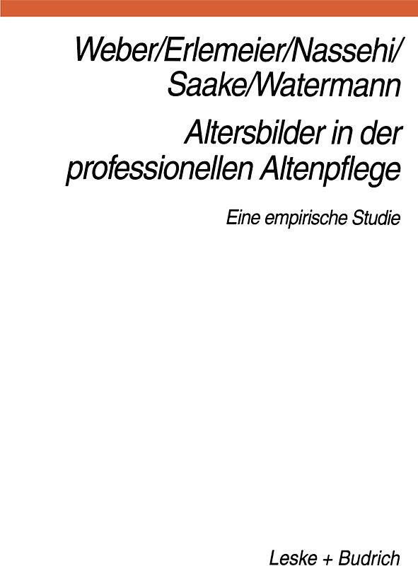 Altersbilder in der professionellen Altenpflege