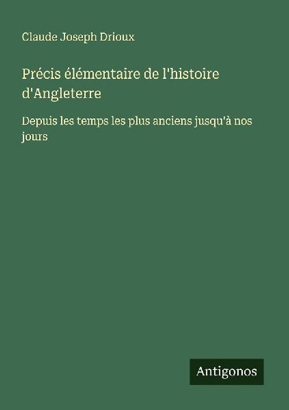 Précis élémentaire de l'histoire d'Angleterre