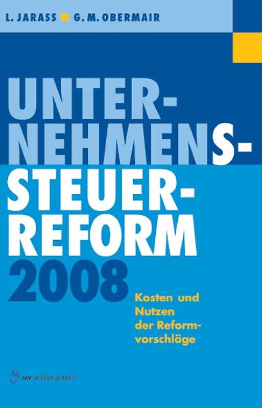Unternehmenssteuerreform 2008