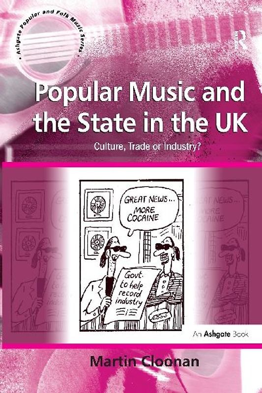 Popular Music and the State in the UK
