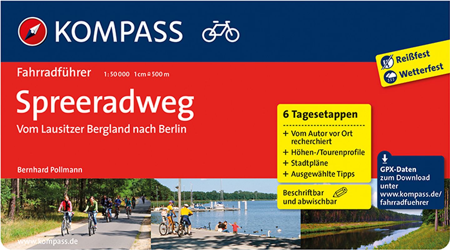 KOMPASS Fahrradführer Spreeradweg - Vom Lausitzer Bergland nach Berlin