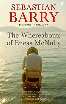 Whereabouts of Eneas McNulty - Sebastian Barry