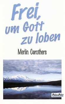 Frei, um Gott zu loben
