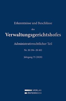 Erkenntnisse und Beschlüsse des Verwaltungsgerichtshofes