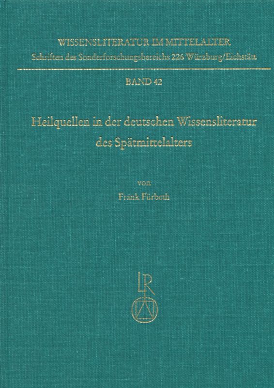 Heilquellen in der deutschen Wissensliteratur des Spätmittelalters