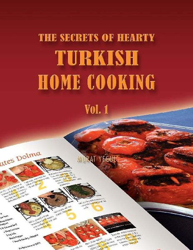 The Secrets of Hearty Turkish Home Cooking