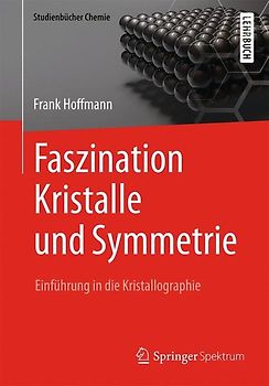Faszination Kristalle und Symmetrie