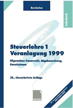 Steuerlehre 1 (Veranlagung 1999)