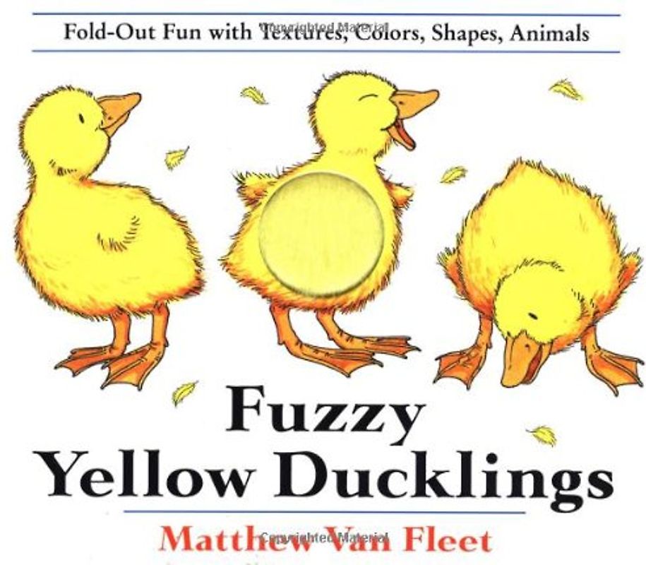 Fuzzy Yellow Ducklings - Matthew Van Fleet