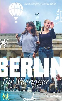 Berlin für Teenager