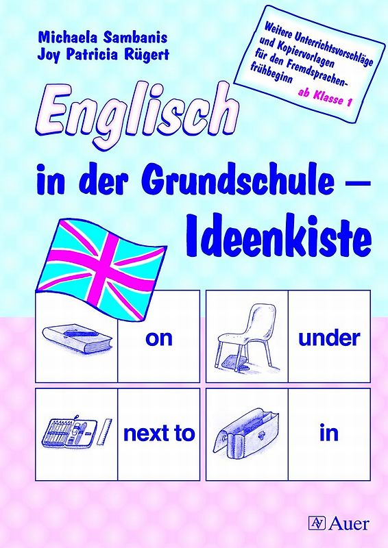 Englisch in der Grundschule - Ideenkiste