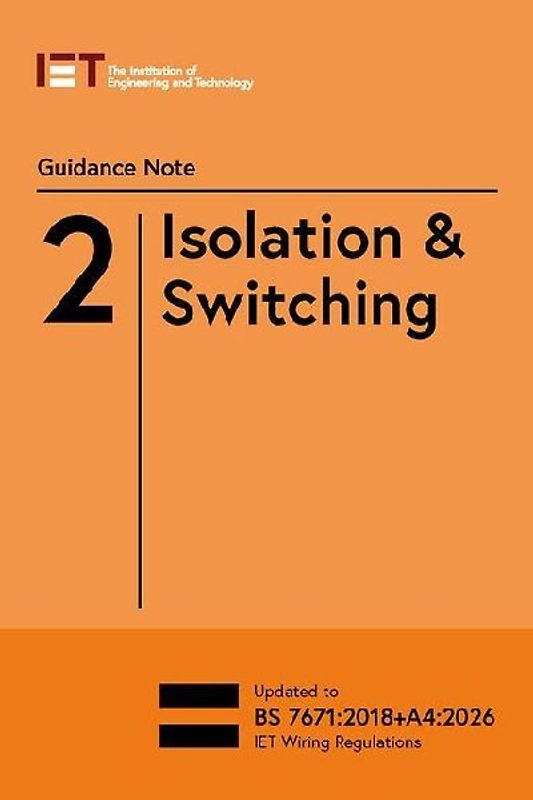 Guidance Note 2: Isolation & Switching