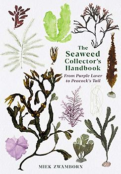 The Seaweed Collector's Handbook
