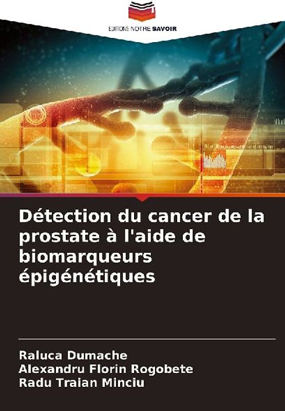 Détection du cancer de la prostate à l'aide de biomarqueurs épigénétiques
