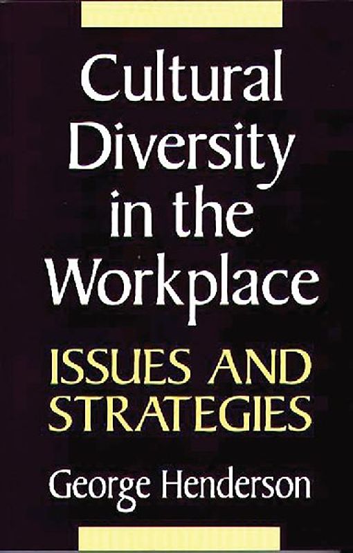 Cultural Diversity in the Workplace