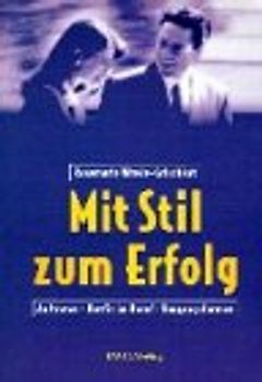 Mit Stil zum Erfolg