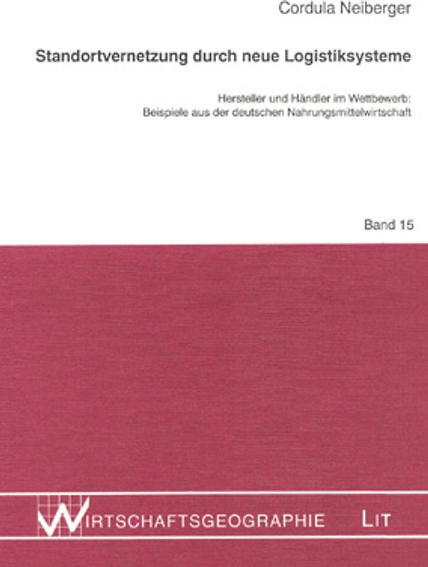 Standortvernetzung durch neue Logistiksysteme