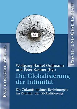 Die Globalisierung der Intimität