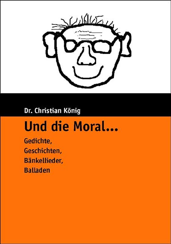 Und die Moral…