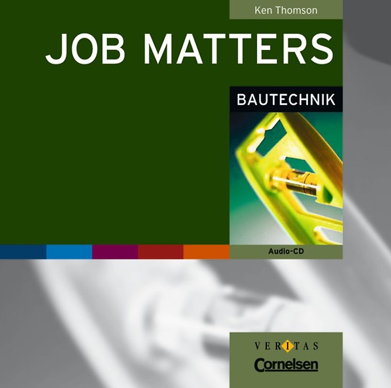 Job Matters / A2 - Bautechnik