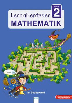 Lernabenteuer - Mathematik 2. Klasse. Im Zauberwald