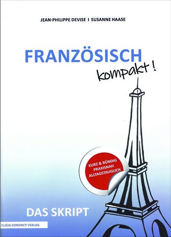 FRANZÖSISCH Kompakt - Das Skript