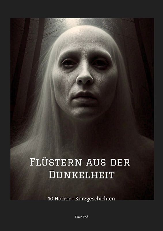 Flüstern aus der Dunkelheit