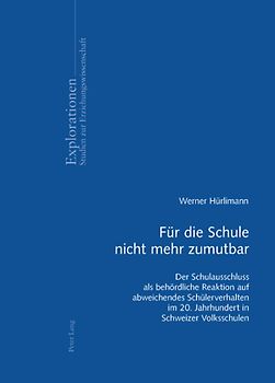 Für die Schule nicht mehr zumutbar