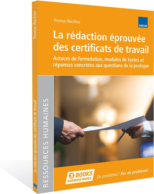La rédaction éprouvée des certificats de travail