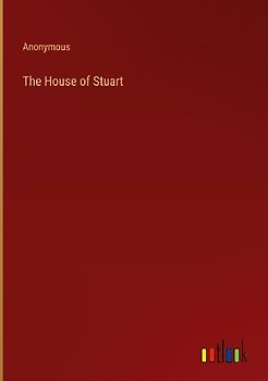 The House of Stuart