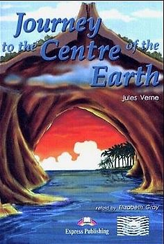 Express Publishing ELT Readers - Level 1 / Journey to the Centre of the Earth
